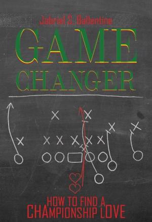Cover of the book Game Changer by Joan Hunter