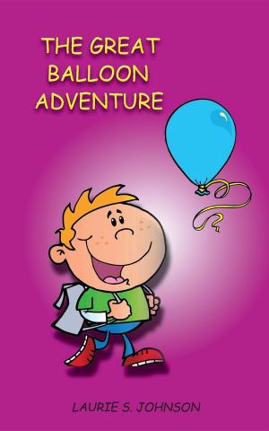 Cover of the book The Great Balloon Adventure by Willis E. Johnson