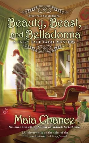 Cover of the book Beauty, Beast, and Belladonna by A.E. Hodge