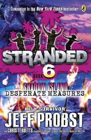 Cover of the book Shadow Island: Desperate Measures by Paula Danziger