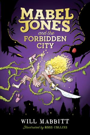 Cover of the book Mabel Jones and the Forbidden City by Peter Linenthal
