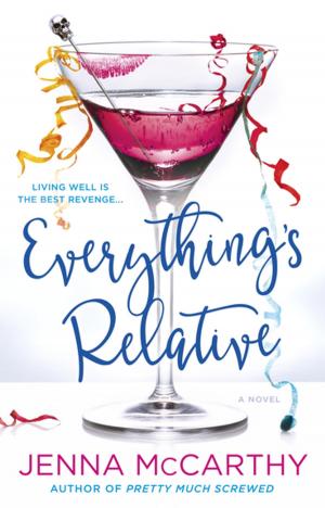 Cover of the book Everything's Relative by Mark Kingwell