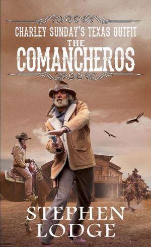 Cover of the book The Comancheros by Steve Jackson