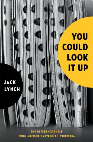 Cover of the book You Could Look It Up by Prof. Julián Casanova