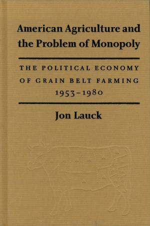 Cover of American Agriculture and the Problem of Monopoly