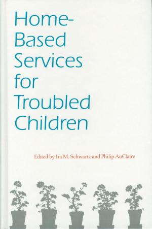 Cover of Home-Based Services for Troubled Children