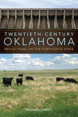 Cover of the book Twentieth-Century Oklahoma by Dr. James Madison DeWolf