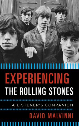Cover of the book Experiencing the Rolling Stones by John M. McLaughlin, Ph.D., founder, The Education Industry Report, Mark K. Claypool