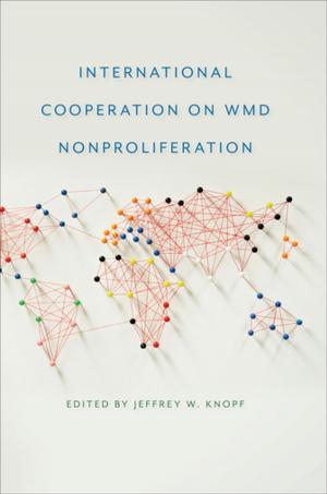 Book cover of International Cooperation on WMD Nonproliferation