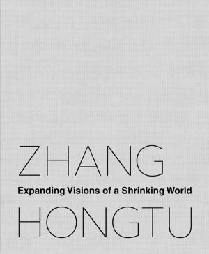 Cover of the book Zhang Hongtu by Christopher Finch, Chuck Close