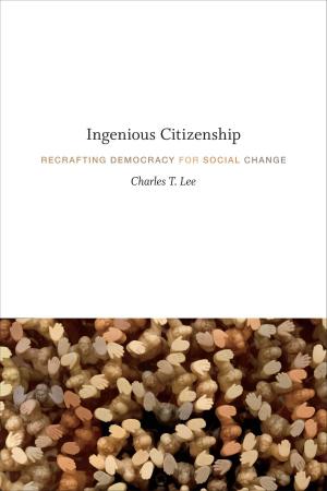 Cover of the book Ingenious Citizenship by Jonathan Levin