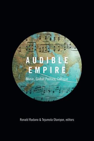 Cover of the book Audible Empire by Diego Armus