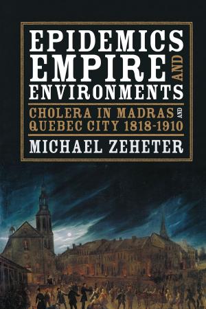 Cover of the book Epidemics, Empire, and Environments by Lynne Sharon Schwartz