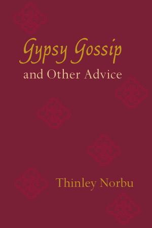 Book cover of Gypsy Gossip and Other Advice