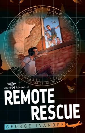 Book cover of Royal Flying Doctor Service 1: Remote Rescue