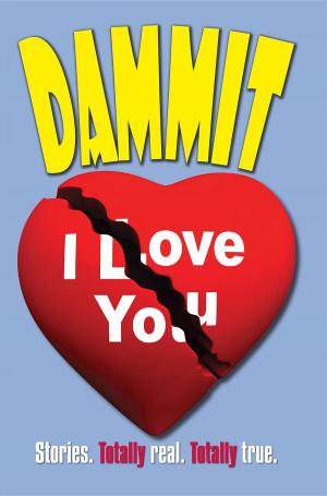 Cover of the book Dammit I Love You by Autumn Miller