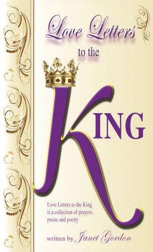Cover of the book Love Letters to the King by Catie Hartsfield