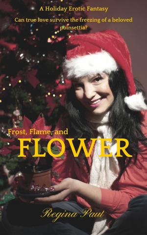 Book cover of Frost, Flame and Flower