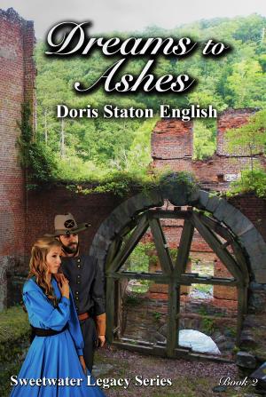 Cover of the book Dreams to Ashes by Lytton Johns, EJ Thornton