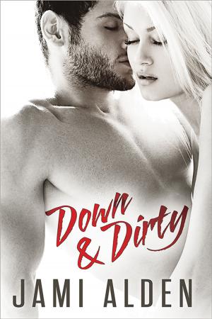 Book cover of Down and Dirty