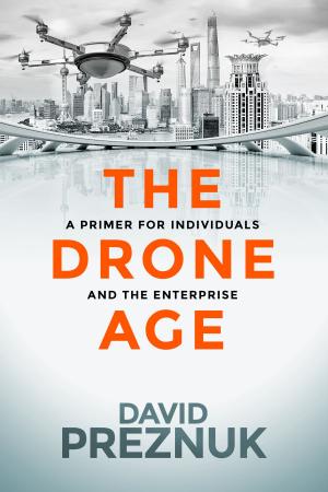 Cover of the book The Drone Age by Carol O'Casey (Author), Matthew Kondratieff (Illustrator)