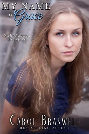 Cover of the book My Name Is Grace by Cindy Skaggs