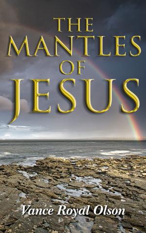 Cover of The Mantles of Jesus