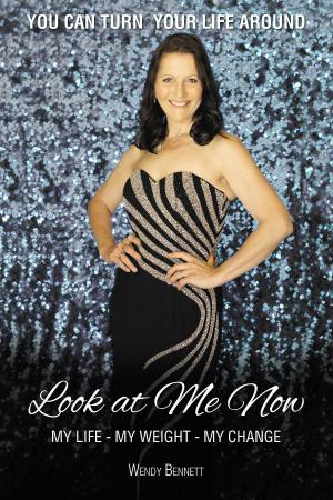 Cover of the book Look At Me Now by Kimberly  R Lock