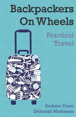 Cover of the book Backpackers On Wheels by Carol McCullough