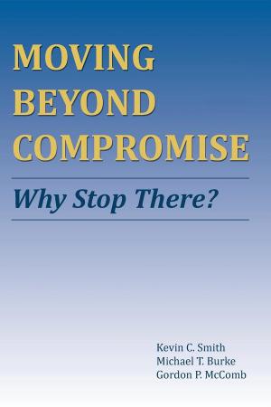 Book cover of Moving Beyond Compromise