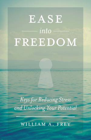 bigCover of the book Ease into Freedom by 