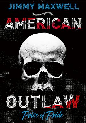 bigCover of the book American Outlaw by 
