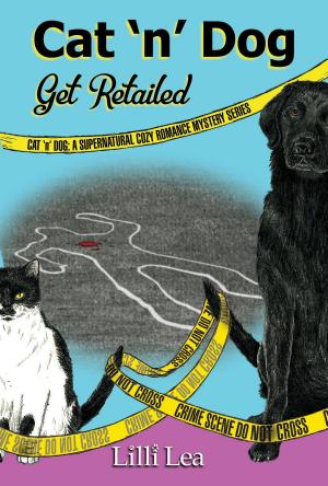 Cover of the book Cat 'n' Dog Get Retailed by Barry Connors