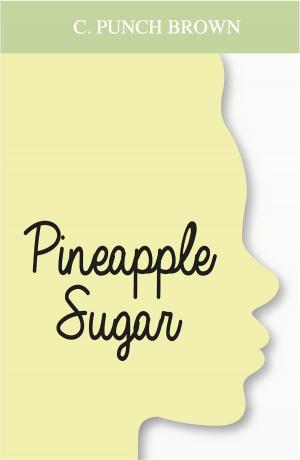 Book cover of Pineapple Sugar