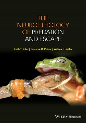 Cover of the book The Neuroethology of Predation and Escape by Kensuke Okabayashi