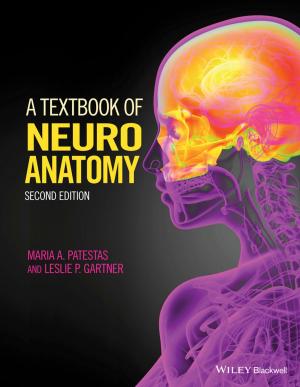 Cover of the book A Textbook of Neuroanatomy by Shailesh Kumar Shivakumar