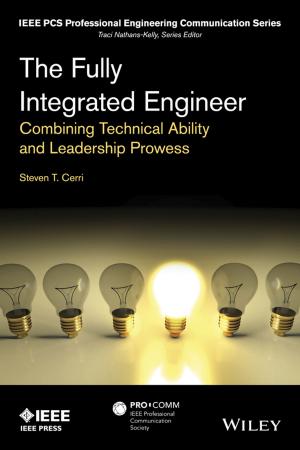Cover of the book The Fully Integrated Engineer by Derek L. Milne, Robert P. Reiser