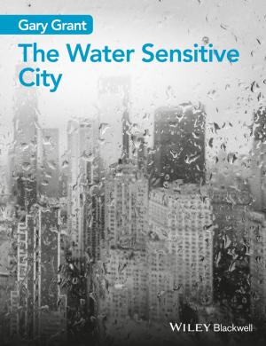 Cover of the book The Water Sensitive City by Diana McLain Smith
