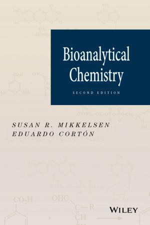 Cover of the book Bioanalytical Chemistry by Barry J. Epstein, Nadira M. Saafir