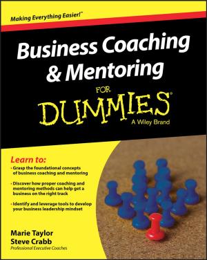 Cover of the book Business Coaching and Mentoring For Dummies by Jan De Spiegeleer, Wim Schoutens, Cynthia Van Hulle