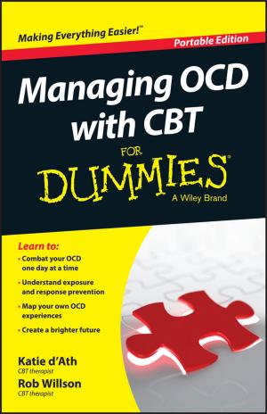 Cover of the book Managing OCD with CBT For Dummies by Bryan Gick, Ian Wilson, Donald Derrick
