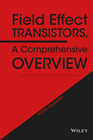 bigCover of the book Field Effect Transistors, A Comprehensive Overview by 
