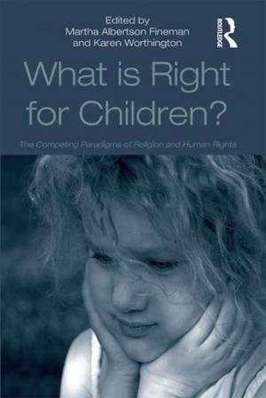 Cover of the book What Is Right for Children? by Arthur Jacobs