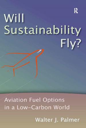 Cover of the book Will Sustainability Fly? by Hans van Ewijk
