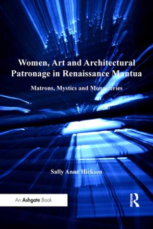 Book cover of Women, Art and Architectural Patronage in Renaissance Mantua