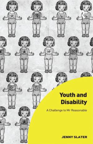 Cover of the book Youth and Disability by Simon A. Burtonshaw-Gunn