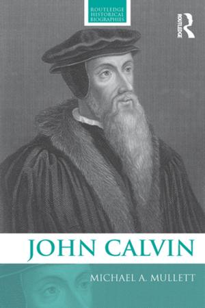 Cover of the book John Calvin by Brett Rushforth, Paul Mapp