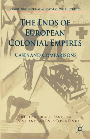 Cover of the book The Ends of European Colonial Empires by E. Woodfin