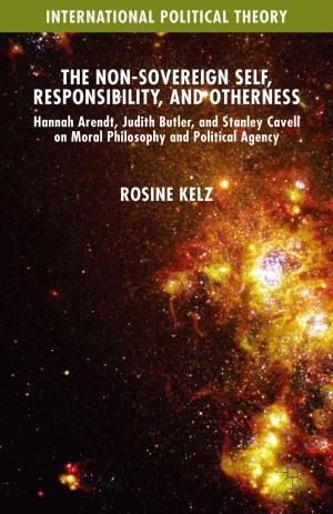 Cover of the book The Non-Sovereign Self, Responsibility, and Otherness by 
