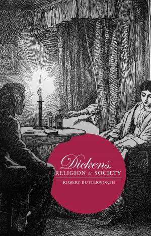 Cover of the book Dickens, Religion and Society by Lorenzo Fioramonti